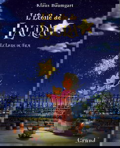 L'étoile de Laura : le livre du film