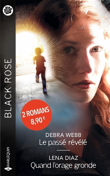 Le passé révélé. Quand l'orage gronde