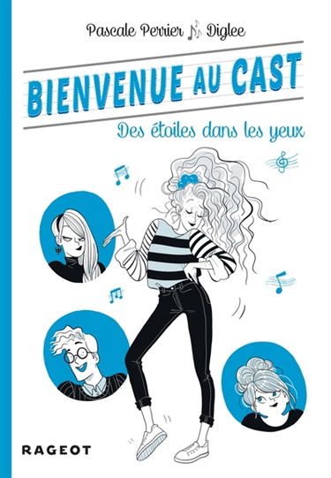 Bienvenue au Cast. Vol. 4. Des étoiles dans les yeux