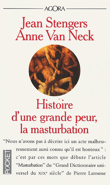 Histoire d'une grande peur : la masturbation