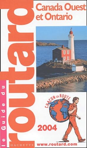 Guide du Routard : Canada ouest 2004