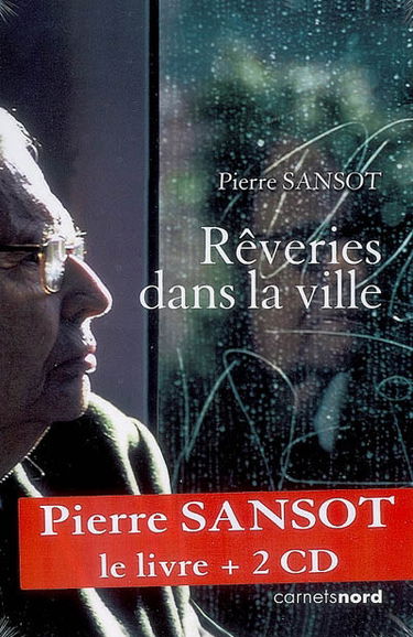 Rêveries dans la ville