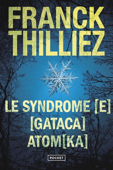 Le syndrome E. Gataca. Atomka