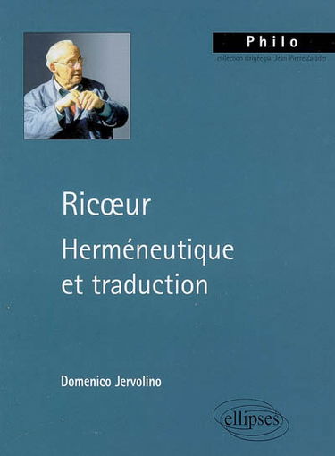 Ricoeur : herméneutique et traduction