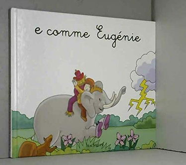 e comme eugénie