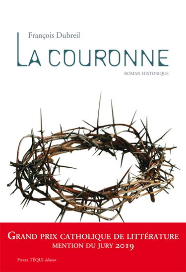 La couronne : roman historique