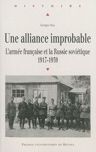 Une alliance improbable : l'armée française et la Russie soviétique, 1917-1939