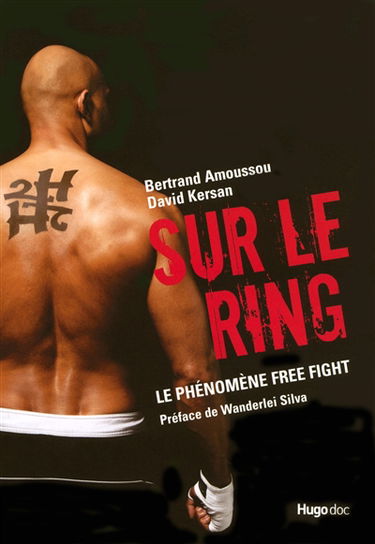 Sur le ring : le phénomène free fight