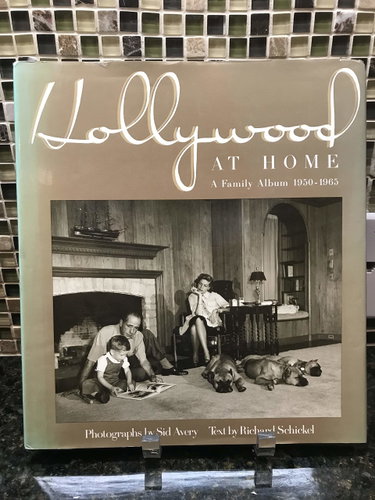 Couverture de Hollywood at Home: A Family Album 1950-1965 par Richard Schickel