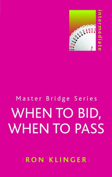 Couverture de When to Bid, When to Pass