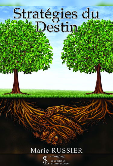 Stratégies du destin