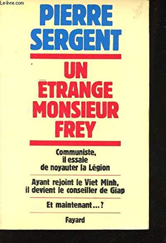 Un Etrange Monsieur Frey