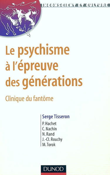 Psychisme à l'épreuve des générations