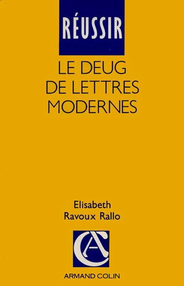 Réussir le DEUG de lettres modernes