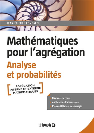 Couverture de Mathématiques pour l'agrégation : analyse et probabilités : agrégation interne et externe mathématiques