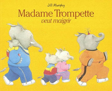 Madame Trompette veut maigrir