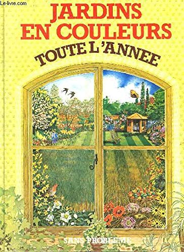 Jardins en couleurs toute l'année