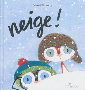 Neige !