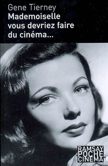 Mademoiselle, vous devriez faire du cinéma...