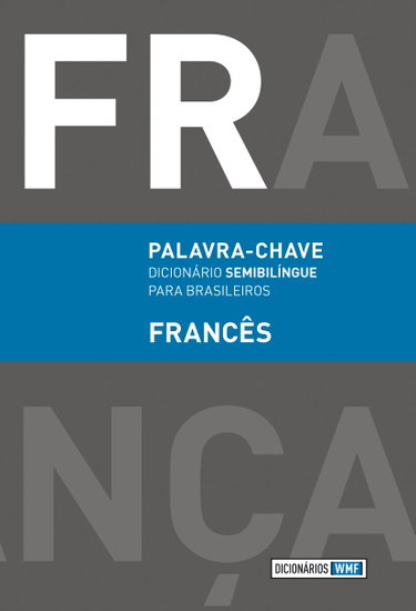 Couverture de Palavra-chave. Francês. Dicionário Semibilíngue Para Brasileiros (Em Portuguese do Brasil)