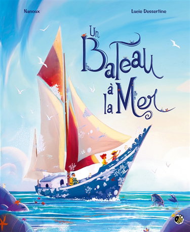 Couverture de Un Bateau à la Mer