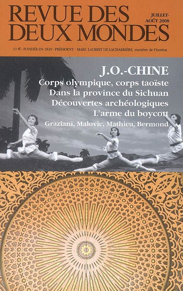 Revue des deux mondes, n° 7-8 (2008). J.O.-Chine