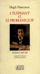 L'Eléphant et le problème juif : journaux 1961-1987