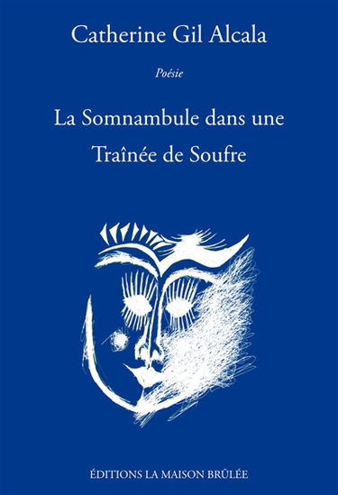 La somnambule dans une traînée de soufre