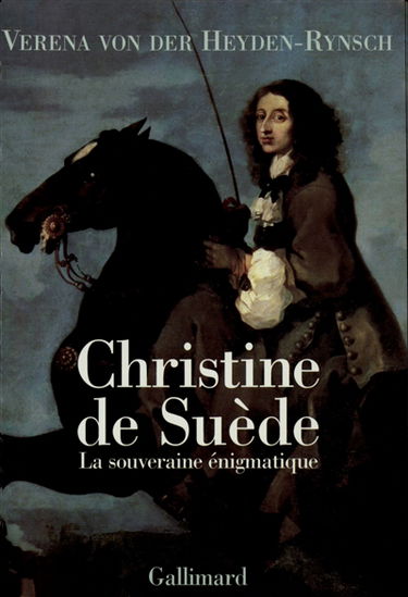 Christine de Suède : la souveraine énigmatique