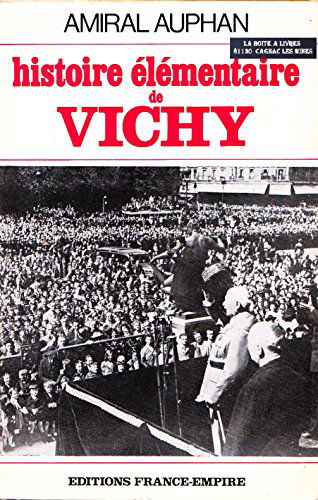 Histoire élémentaire de Vichy