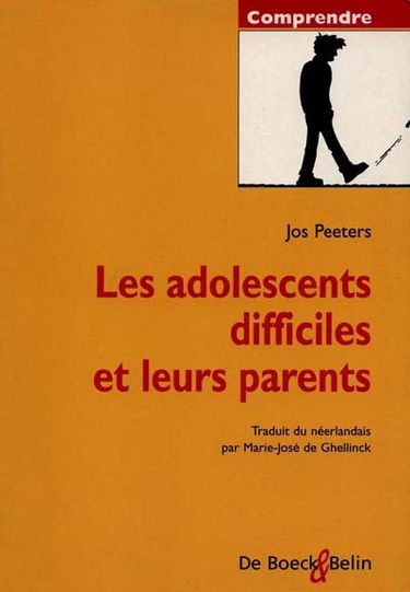 Les adolescents difficiles et leurs parents