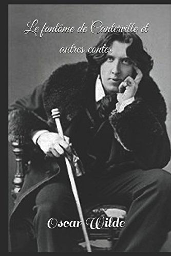 Le fantôme de Canterville et autres contes