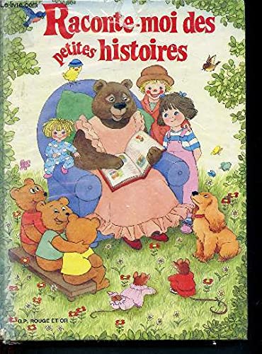 Raconte-moi des petites histoires