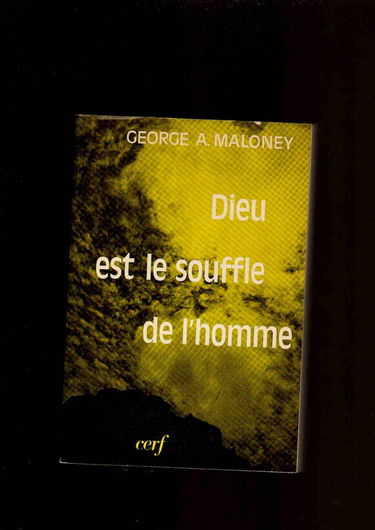 Dieu est le souffle de l'homme