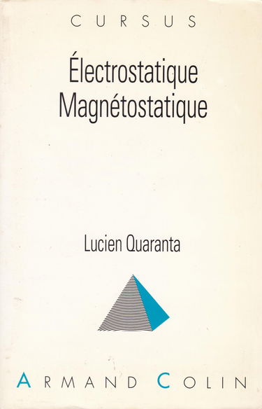 Electrostatique, magnétostatique