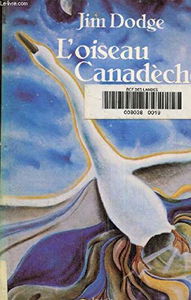 L'oiseau canadèche