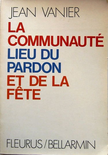La communauté, lieu du pardon et de la fête