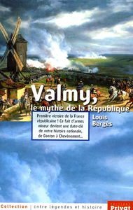 Valmy, le mythe de la République