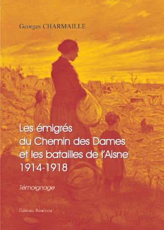 Les Emigres du Chemin des Dames