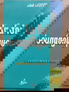 La foi évangélique : Un défi pour l'unité