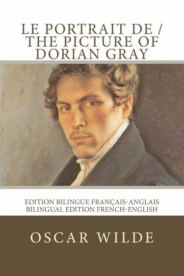 Couverture de Le portrait de Dorian Gray / The picture of Dorian Gray: Edition bilingue français-anglais / Bilingual edition French-English par Oscar Wilde