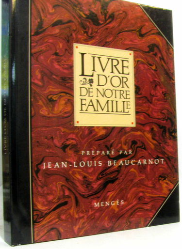 Livre D'Or De Notre Famille