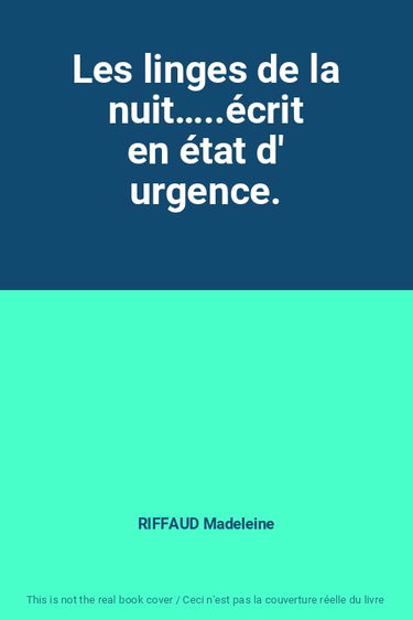 Couverture de Les linges de la nuit…..écrit en état d' urgence.