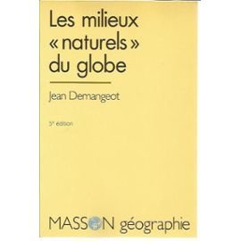 Les milieux naturels du globe