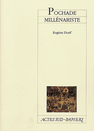 Pochade millénariste