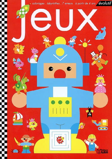 Jeux : coloriages, labyrinthes, 7 erreurs, à paritr de 4 ans : évolutif