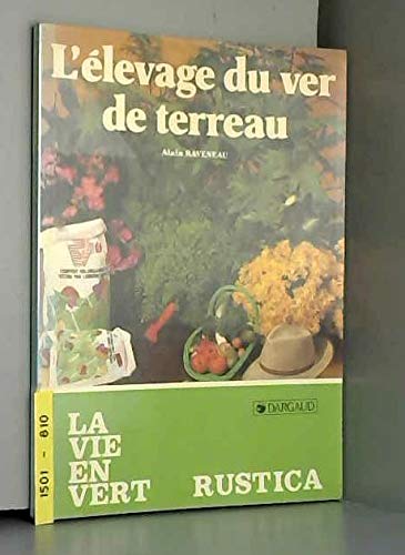 L'Elevage du ver de terreau