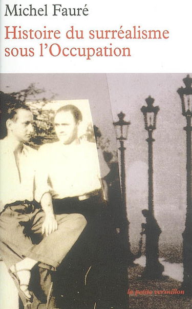 Histoire du surréalisme sous l'Occupation : Les Réverbères, La Main à plume
