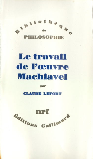 La travail de L'oeuvre Machiavel