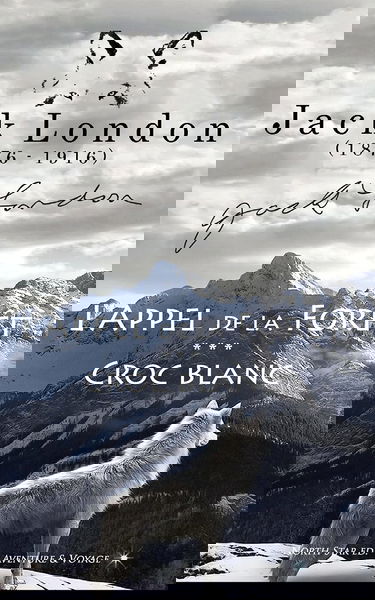 Anthologie Sauvage (L'appel de la Forêt - Croc Blanc): Bénéfices éditeur reversés